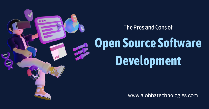 The Pros and Cons of Open Source Software Development