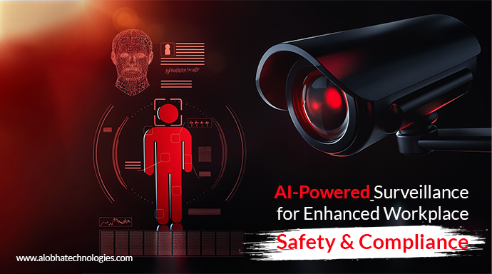 AI-Powered Surveillance for Enhanced Workplace Safety & Compliance